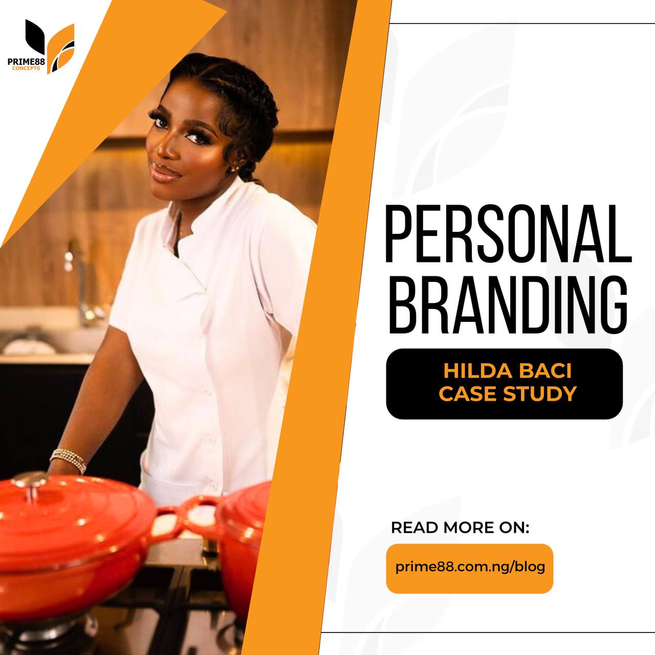 Personal Branding; Hilda Baci Case study