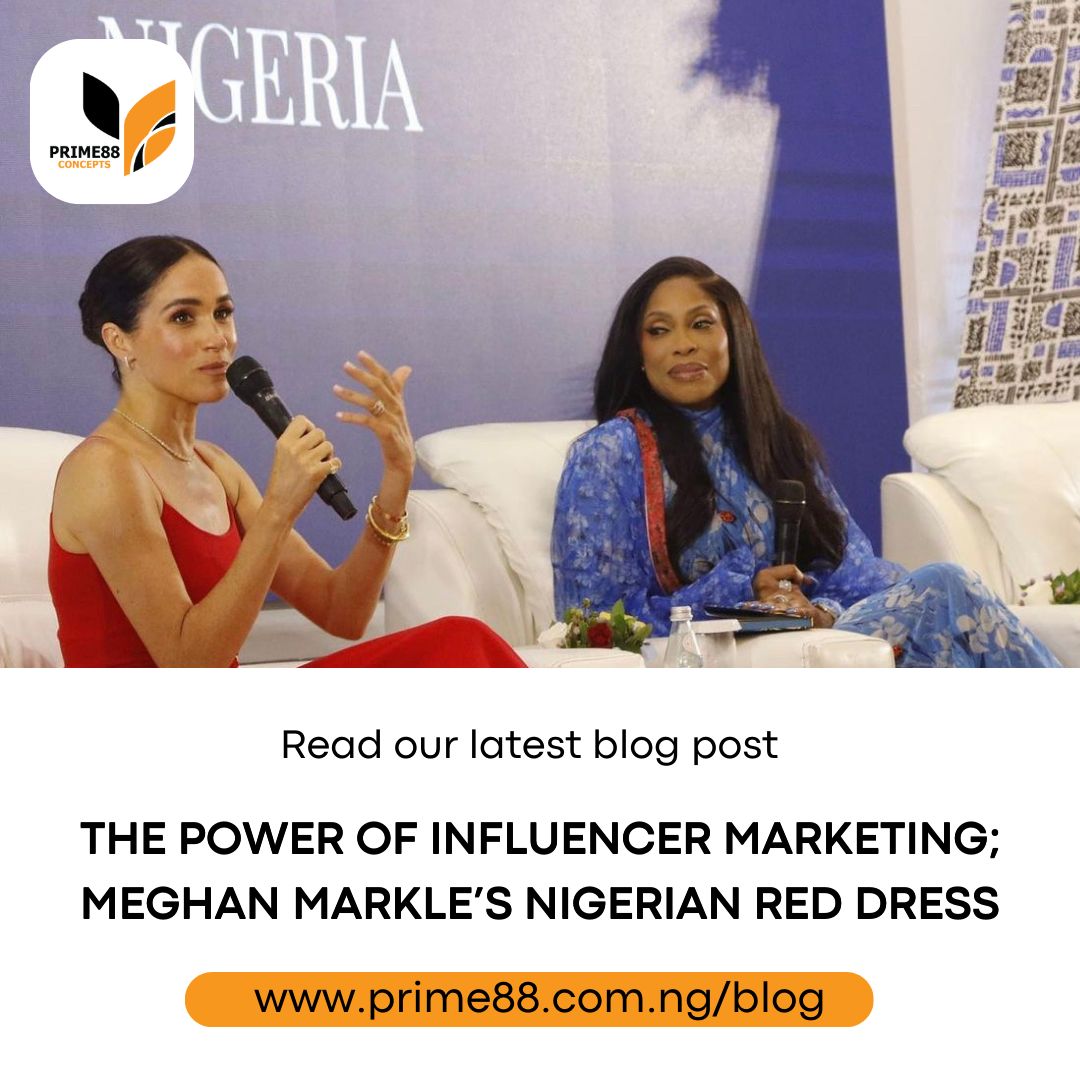 The Power of Influencer Marketing: Meghan Markle’s Nigerian Dress