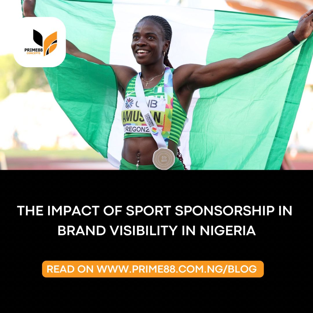 The Impact of sport sponsorship in brand visibility in Nigeria