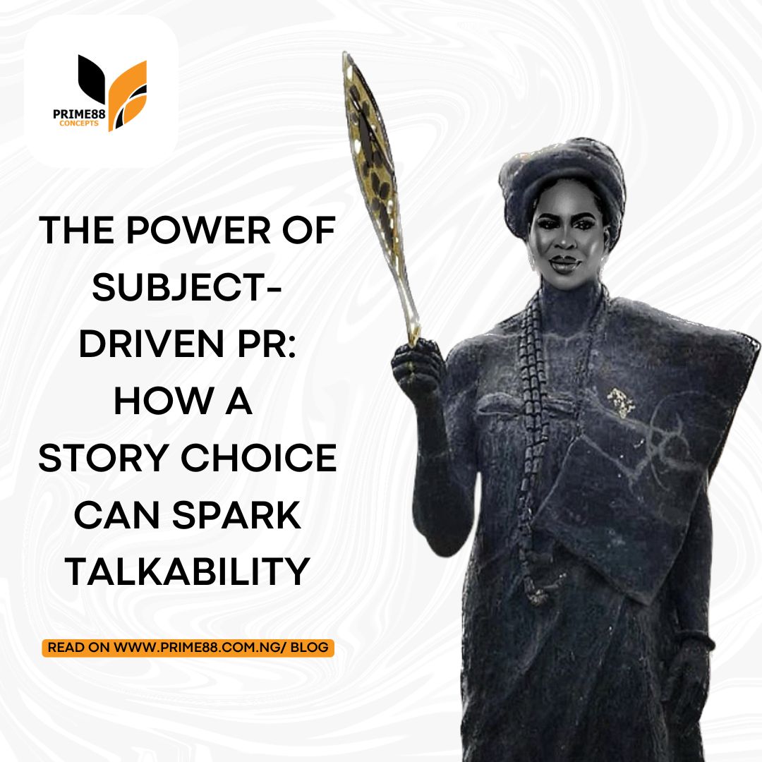 The Power of Subject-Driven PR: How a Story Choice Can Spark Talkability
