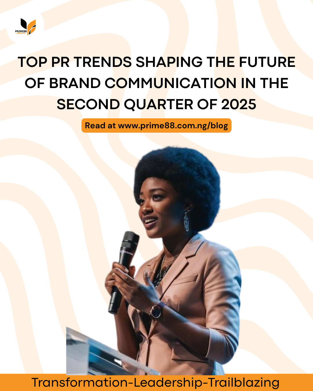 Top PR Trends Shaping the Future of Brand Communication in the Second Quarter of 2025