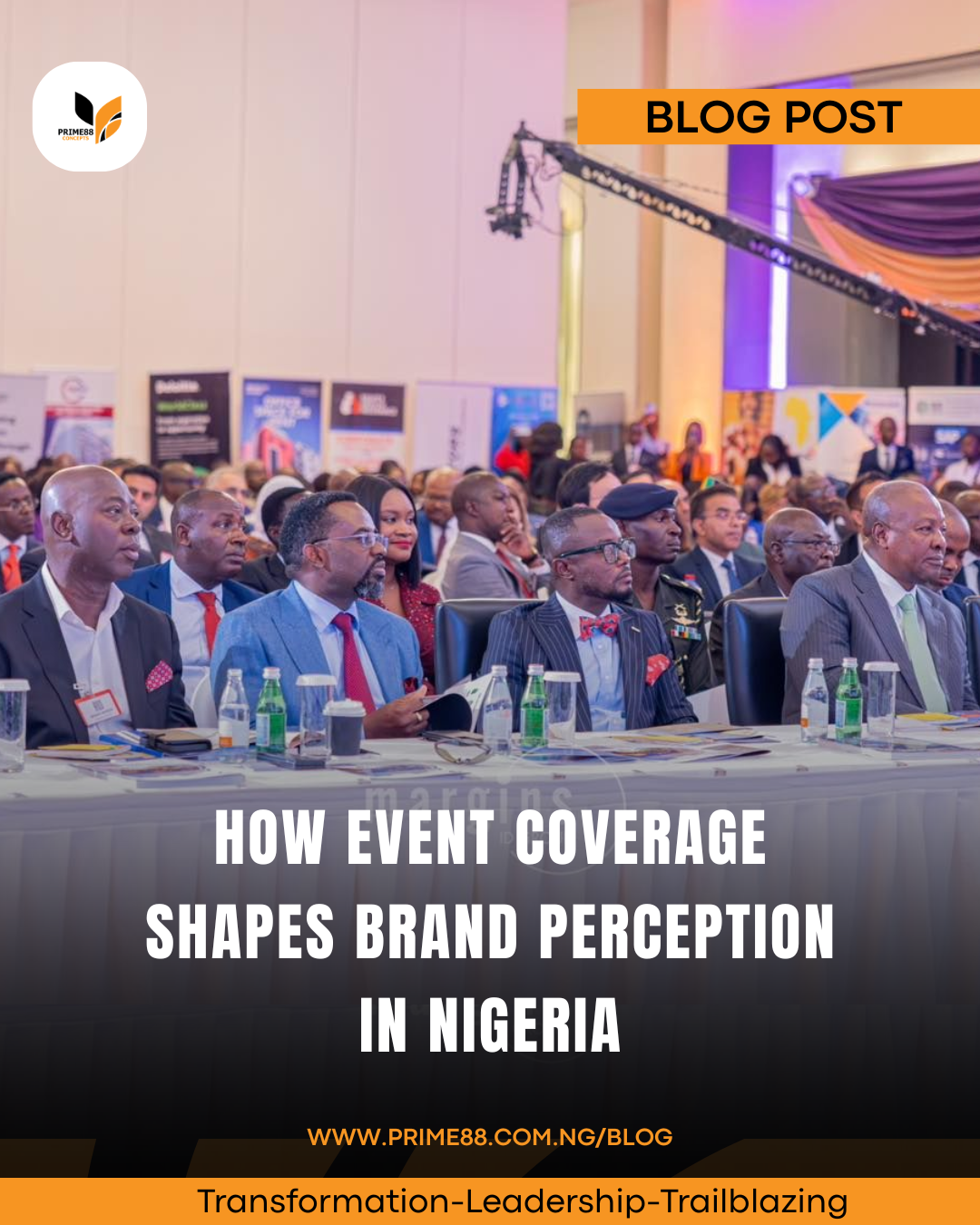 How Event Coverage Shapes Brand Perception in Nigeria