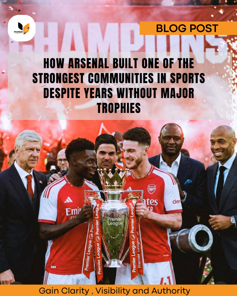 How Arsenal Built One of the Strongest Communities in Sports Despite Years Without Major Trophies